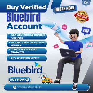 Buy Verified Bluebird Accounts